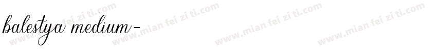 balestya medium字体转换